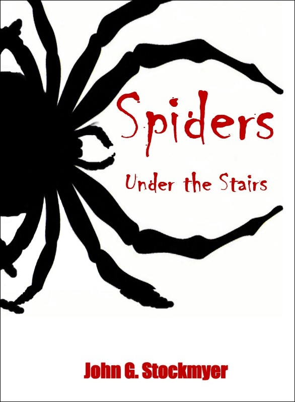 Book Cover: Spiders Under the Stairs